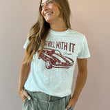 Just Roll With It Graphic Tee